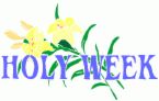 Holy Week - How do you spend your Holy Week?