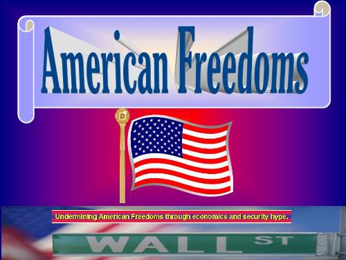 American Freedoms - Graphic representation of American Freedoms and their vulnerability to undermining by big money.