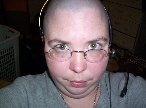 Me - This is when I shaved my head! I have more hair now.. but not that much LOL :)
