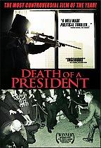 The Death of a President - Movie Poster