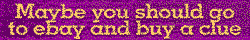 eBay banner - Get a clue on eBay - LOL