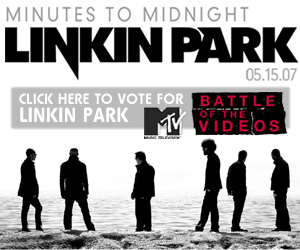 New album May 15 2007 - Vote for linkin park&#039;s new video at http://www.lpstreetteam.com/CDA5240F87574D8387EBDE8FEC733210/tracklink.asp?guid=BC2ABF4A51554272864B9D51E2DFF1B9 . THANK YOU!