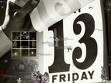 Friday 13th - fridy 13th are you superstitious?