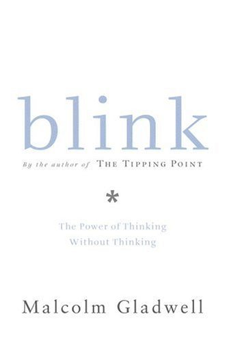 Blink book cover - The cover jacket of 'Blink' the book by Malcolm Gladwell.