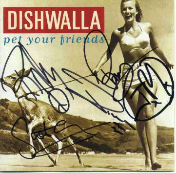 dishwalla - a signed CD of Dishwalla. -=pet your friends=-