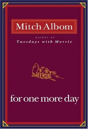 For One More Day - For one more day by mitch albom, paper back edition photo