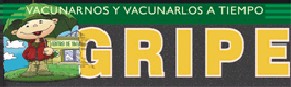 Government campaign against flu. - Text: 'Vacunarnos y vacunarlos a tiempo' (Let's get the vaccine and let them get the vaccine).