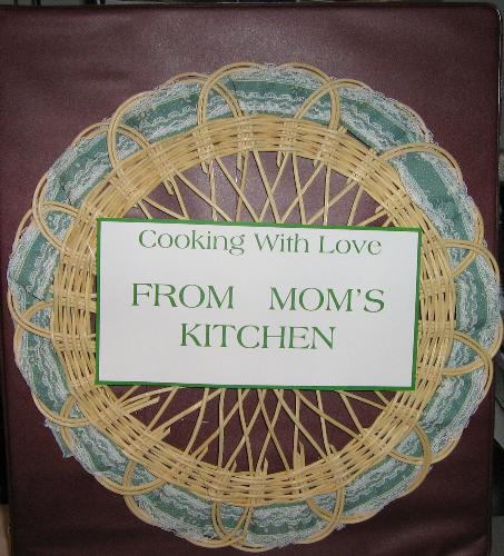 The Cover of my Cookbook - This shows the title ! - This is the cookbook that I made for my daughter Amy as part of her wedding gifts .