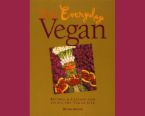 Vegans - I like to eat vegetables & there are very good for health.