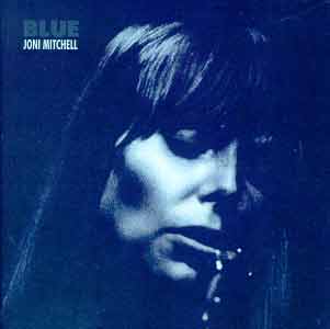 Joni Mitchell - Blue - Cover of one of her best records of ever. Have you heard it?