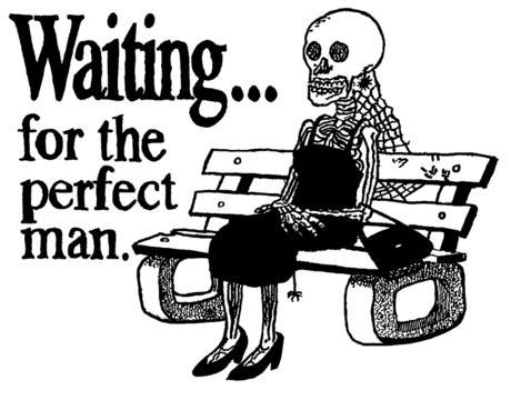PeRfEct oNe. . - are you still waiting in your pErFeCt oNe?? 
