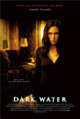 Dark Water  - Dark Water OFFICIAL poster