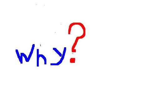 Many people ask 'Why' - There are so many unanswered questions. All we can do oftentimes is throw our hands up in the air and ask 'why'?
