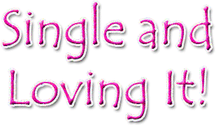 single - single and loving it