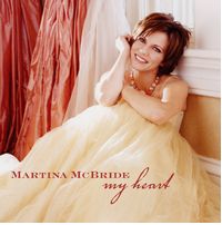 Martina McBride - My Heart