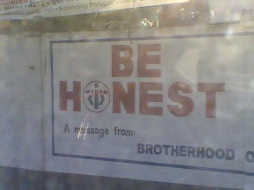 honest - be honest..........