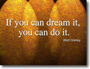Success - If you can dream it, do it.