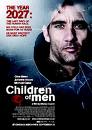 Children of Men - This was a really good movie!
