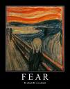 fear - fear clouds our judgement