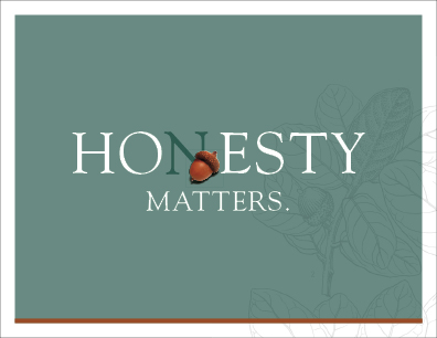 Honesty - Honesty Matters