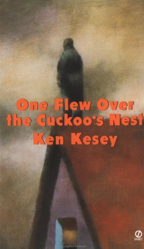 a Version of the Book&#039;s Cover - This cover makes the asylum of the minds that Ken Kesey created look quaint AND dark.