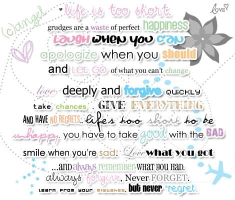Never Regret Quote - Just one of many quotes that I love.