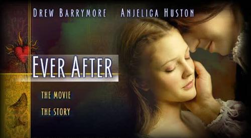Ever After - Starring: Drew Barrymore, Anjelica Huston, Dougray Scott, Melanie Lynskey and Megan Dodds