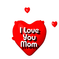 I love you mom - My heart beats for you