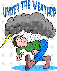Under the Weather! - This picture is sort of what I feel like today