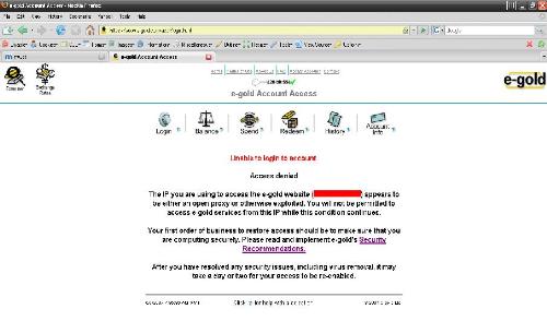 E-Gold Account Access Denied - When i try to log in to my account using my computer, I always get this error message.