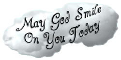 God Smile on you - Message