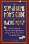 Stay at home mom guide - Jus a pic to describe my topic