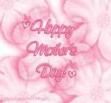 happy mothers day to you all - Have a HAPPY MOTHERS Day! happy mothers day to you all - Have a HAPPY MOTHERS Day!