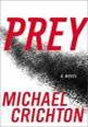 the prey - michael crichton's prey