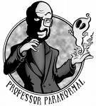 paranormal - professor paranormal ... the real deal