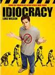 Idiocracy - DVD cover of the movie 'Idiocracy'.