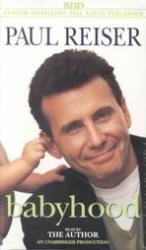 Babyhood by Paul Reiser - Babyhood by Paul Reiser