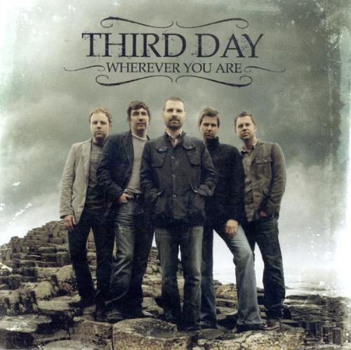 third day - one of my fave christian bands