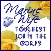 marine wife - just something that says the truth about how hard it is to be a marine wife