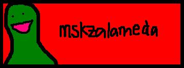 mskzalameda username - my picture and my username