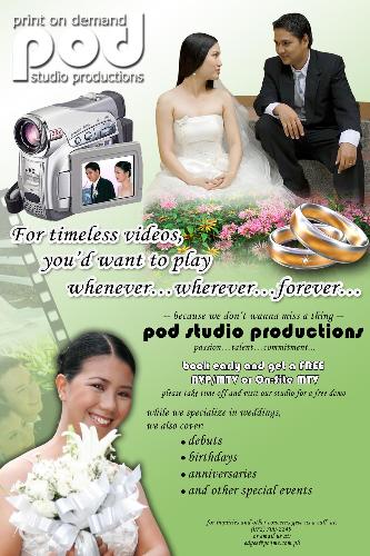 Computer Graphic Arts - This is one of my first lay-out at POD Studio Productions. A Weeding Ad for our office.