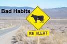 unpleasant habits - Sign board to reflect bad habits in people