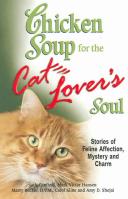 Picture of the book Chicken Soup for the Cat Lover - an image of one of the books in the Chicken Soup for the Soul 
