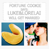 LL fortune cookie - Luke and Lorelai are meant to be