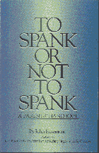 To spank or not to spank - Is this the best retort to bad behaviour?