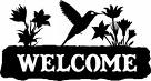 Welcome - Welcome sign with hummingbird and flowers