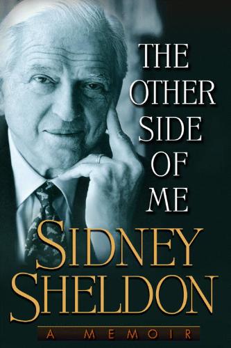 Everyone reads Sidney Sheldon - His books are simply irresistibly awesome...Can't put it in right words, but Sheldon is a master story teller. I really love reading his books because they give the reader extra satisfaction that only Sheldon can provide his readers.