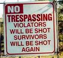 sign - No trespassing allowed!