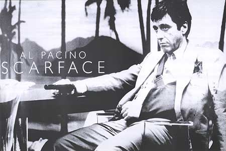 Scarface - Scarface and a picture of Al Pacino as Tony Montana