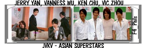 jvkv - This is the new name of F4. First letter of their names starting with the oldest. Jerry, Vaness, Ken and Vic.